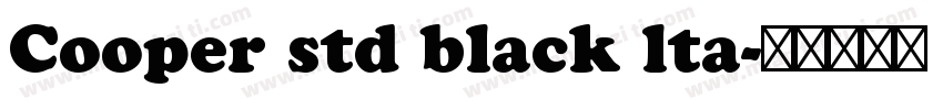 Cooper std black lta字体转换